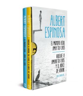 ALBERT ESPINOSA (EDICION ESTUCHE CON: EL MUNDO AZUL. AMA TU CAOS | VUELVE A AMAR