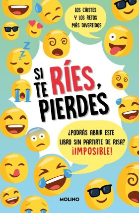 SI TE RIES, PIERDES