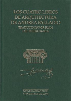 Los Cuatro Libros de Arquitectura de Andrea Palladio