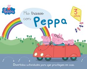 Peppa Pig. Primeros aprendizajes - Mis trazos con Peppa Pig (3 años)