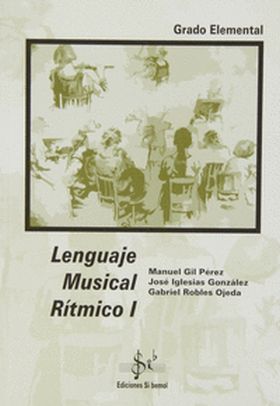 LENGUAJE MUSICAL RITMICO I, GRADO ELEMENTAL
