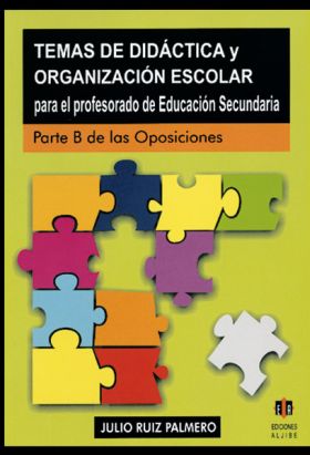 TEMAS DE DIDACTICA Y ORGANIZACION ESCOLAR