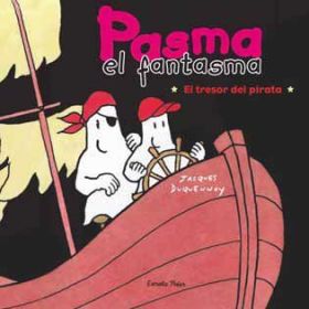 Pasma el fantasma. El tresor del pirata