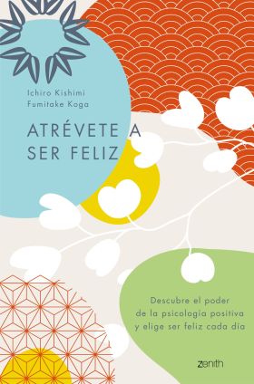 ATREVETE A SER FELIZ