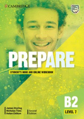 PREPARE SECOND EDITION. STUDENTS BOOK AND ONLINE WORKBOOK. LEVEL 7