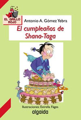 El cumpleaños de Shana-Taga