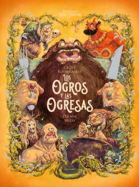 OGROS Y LAS OGRESAS, LOS