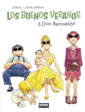 LOS BUENOS VERANOS 03: DON BERMELLON