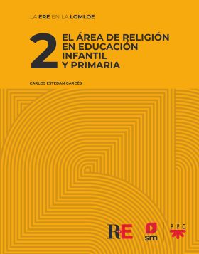 2 EL AREA DE RELIGION EN EDUCACION INFANTIL Y PRIMARIA