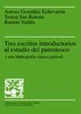 Tres escritos introductorios al estudio del parentesco y una bibliografía clásic