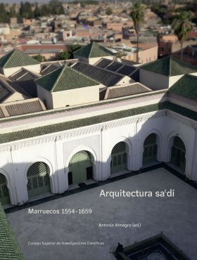 ARQUITECTURA SADÍ : MARRUECOS 1554-1659