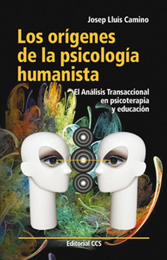 LOS ORÍGENES DE LA PSICOLOGÍA HUMANISTA