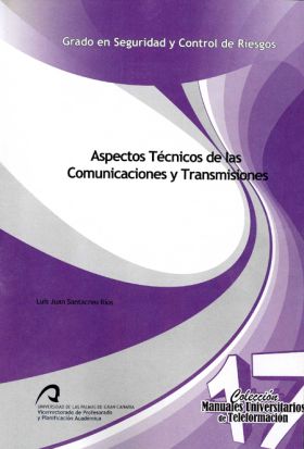 ASPECTOS TÉCNICOS DE LAS COMUNICACIONES Y TRANSMISIONES