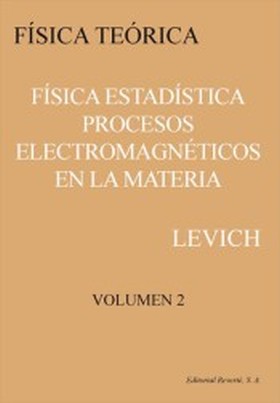 Física estadística.  Procesos electromagnéticos en la materia