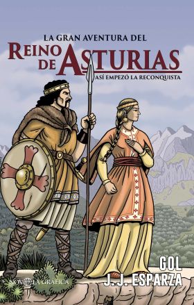 GRAN AVENTURA DEL REINO DE ASTURIAS, LA
