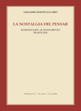 NOSTALGIA DEL PENSAR, LA