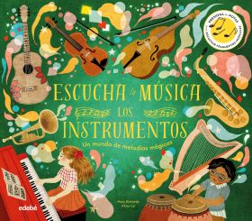 INSTRUMENTOS. ESCUCHA LA MUSICA
