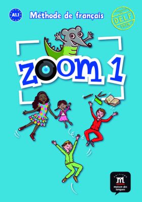 Zoom 1. Livre de l'élève