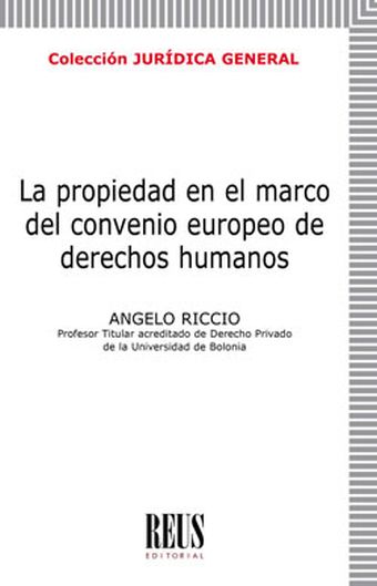 LA PROPIEDAD EN EL MARCO DEL CONVENIO EUROPEO DE DERECHOS HUMANOS