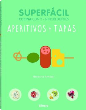 COCINA SUPERFACIL APERITIVOS Y TAPAS
