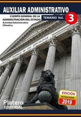 AUXILIAR ADMINISTRATIVO DE LA ADMINISTRACIÓN DEL  ESTADO.TEMARIO. VOLUMEN 3