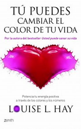 Tú puedes cambiar el color de tu vida