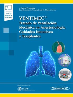 Tratado de Ventilación Mecánica en Anestesiología, Cuidados Intensivos y Traspla