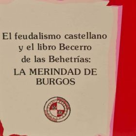 El feudalismo castellano y el libro becerro de las Behetrías: La Merindad de Bur