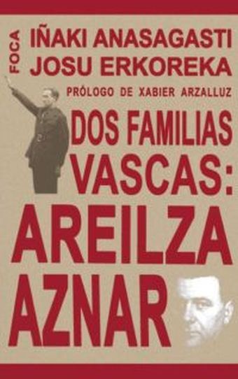Dos familias vascas: Areilza-Aznar.