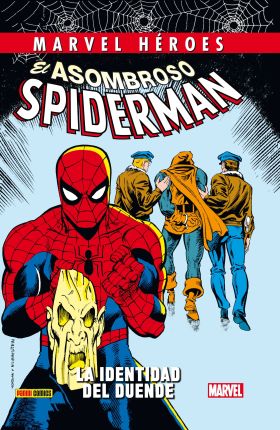 Marvel Héroes 58. El Asombroso Spiderman. La Identidad Del Duende