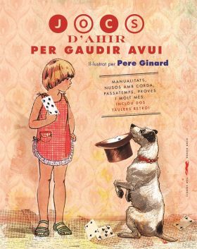 JOCS DAHIR PER GAUDIR AVUI