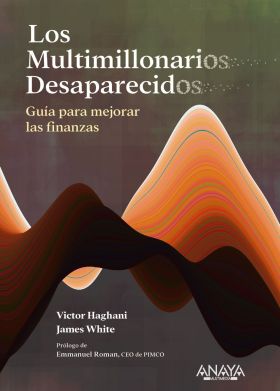 LOS MULTIMILLONARIOS DESAPARECIDOS.