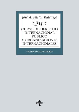 CURSO DE DERECHO INTERNACIONAL PUBLICO Y DE ORGANIZACIONES INTERNACIONALES