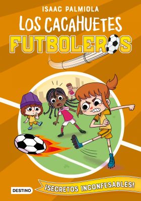 CACAHUETES FUTBOLEROS 3. SECRETOS INCONFESABLES