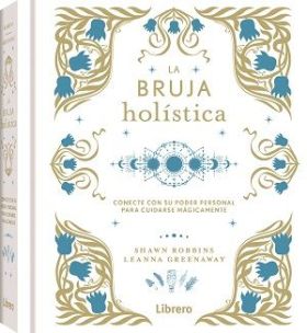 LA BRUJA HOLISTICA