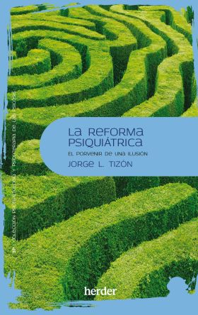 LA REFORMA PSIQUIATRICA