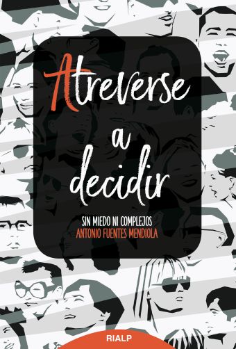 ATREVERSE A DECIDIR