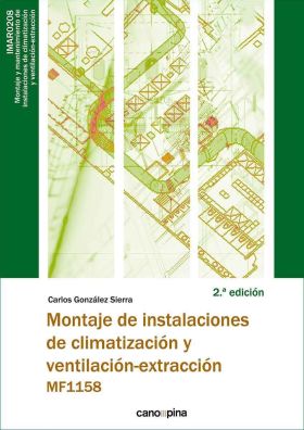 MF1158  MONTAJE DE INSTALACIONES DE CLIMATIZACIÓN Y VENTILACIÓN-EXTRACCIÓN 2.ª E