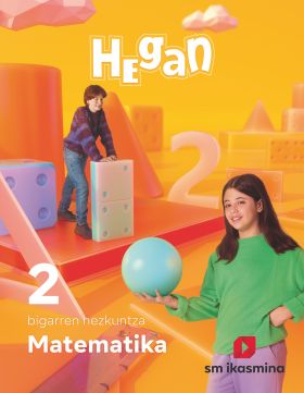 Matematika. 2 bigarren hezkuntza. Hegan