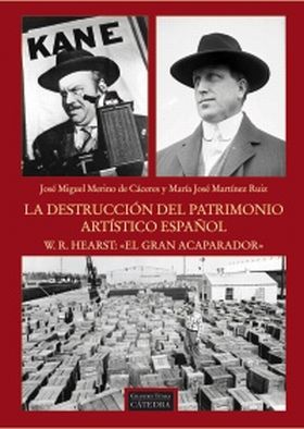 LA DESTRUCCION DEL PATRIMONIO ARTISTICO ESPAÑOL. W