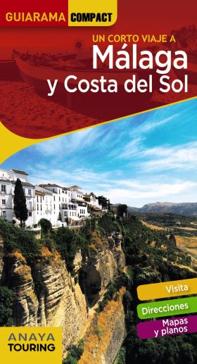 MALAGA Y COSTA DEL SOL