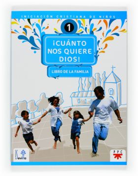 CS.CUANTO NOS QUIERE DIOS 1 LIBRO PADRES