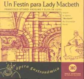 Un festín para Lady Macbeth
