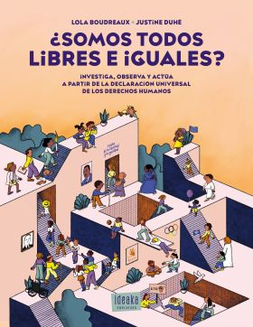 SOMOS TODOS LIBRES E IGUALES?