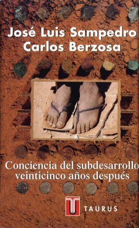 CONCIENCIA DEL SUBDESARROLLO. VEINTICINCO AÑOS DESPUES