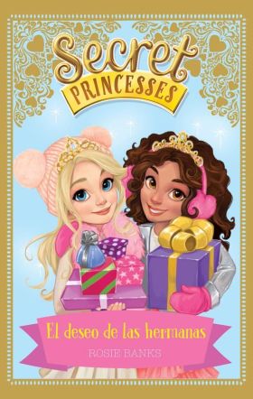 SECRET PRINCESSES. EL DESEO DE LAS HERMANAS