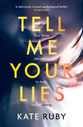 TELL ME YOUR LIES