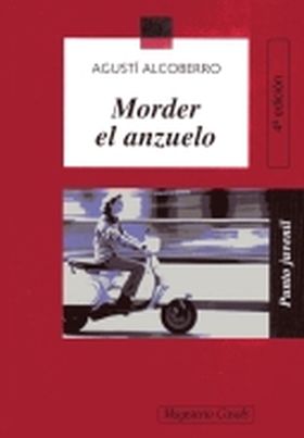 MORDER EL ANZUELO