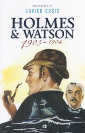 HOLMES & WATSON, 1903 -1904