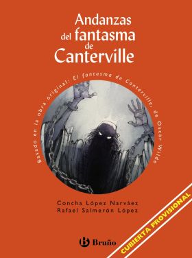 ANDANZAS DEL FANTASMA DE CANTERVILLE